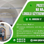 Przetarg ustny – ul. Grodzka 17 (38,01 m2)